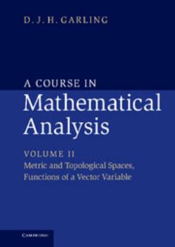 Hardcover A Course in Mathematical Analysis Book