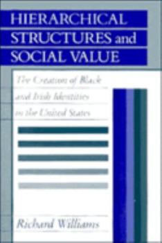 Hardcover Hierarchical Structures and Social Value Book
