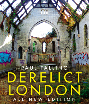 Paperback Derelict London: All New Edition Book