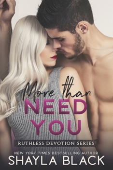 More Than Need You - Book #2 of the Reed Family Reckoning