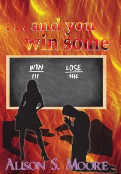 Paperback . . . and you win some Book