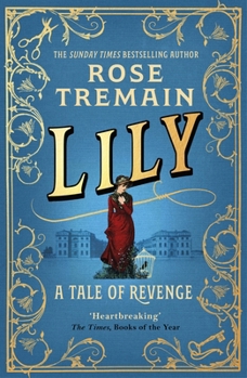 Paperback Lily: A Tale of Revenge from the Sunday Times bestselling author Book
