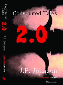 Paperback Convoluted Tales 2.0 Book