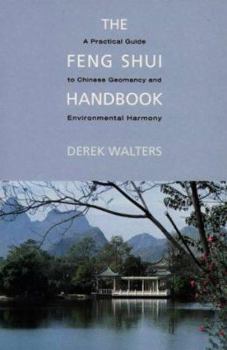 Paperback Feng Shui Handbook: A Practical Guide to Chinese Geomancy Book