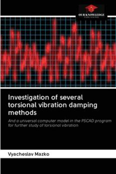 Paperback Investigation of several torsional vibration damping methods Book