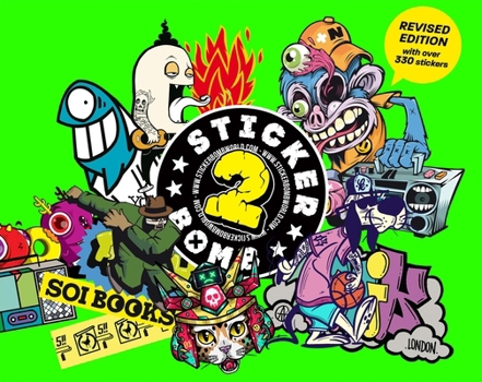 Paperback Stickerbomb 2: Fully Revised and Updated New Edition Book