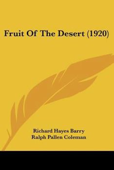 Paperback Fruit Of The Desert (1920) Book