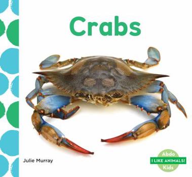 Crabs - Book  of the ¡Me Gustan los Animales! ~ I Like Animals!