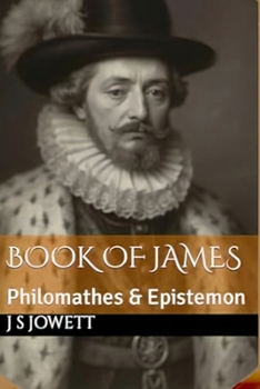 Paperback Book of James: Philomathes & Epistemon Book