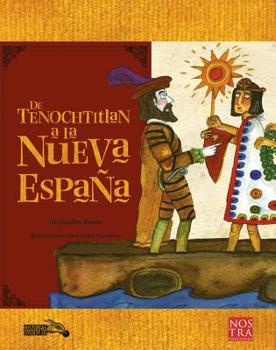 Paperback Tenochtitlan a la Nueva España, de [Spanish] Book