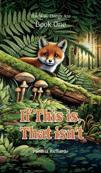 Hardcover If This is, That isn't Book