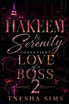 Paperback Hakeem & Serenity 2: Convenient Love of a Boss Book