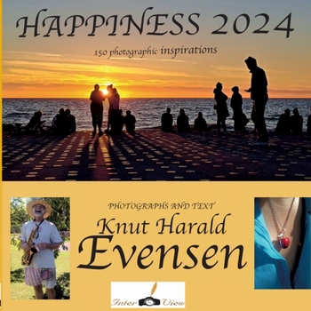 Paperback Happiness 2024: 150 Photographic inspirations Book