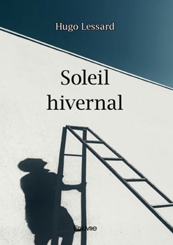 Paperback Soleil hivernal: Recueil de nouvelles [French] Book