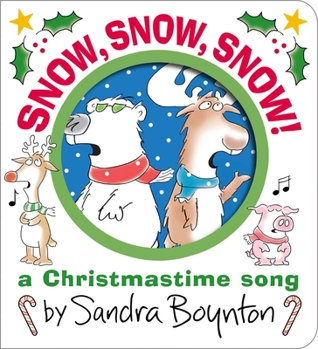 Board book Snow, Snow, Snow!: A Christmastime Song Book