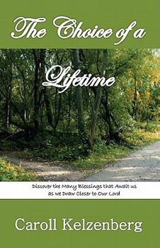 Paperback Choice Of A Lifetime Book
