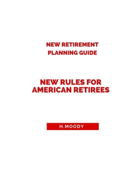 Paperback new retirement planning guide: new rules for american retirees Book