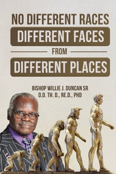 Paperback No Different Races, Different Faces from Different Places: The Earth Divided Peleg / Division Genesis 10:25 Book