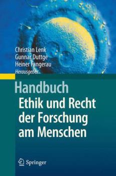 Handbuch Ethik Und Recht Der Forschung Am Menschen