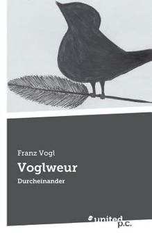 Paperback Voglweur: Durcheinander [German] Book