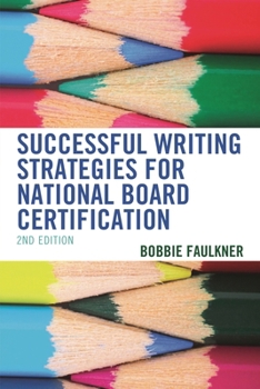 Paperback Successful Writing Strategies for National Board Certification Book