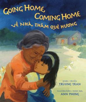 Hardcover Going Home, Coming Home/Ve Nha, Tham Que Huong [Vietnamese] Book