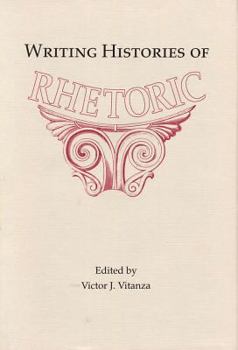 Hardcover Writing Histories of Rhetoric Book