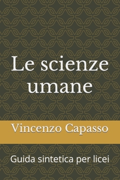 Paperback Le scienze umane: Guida sintetica per licei [Italian] Book