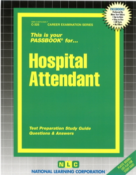 Spiral-bound Hospital Attendant: Passbooks Study Guide Book