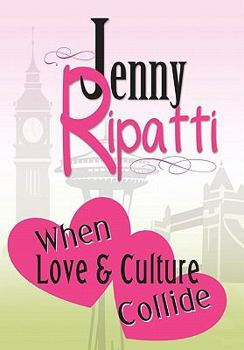 Paperback When Love & Culture Collide Book