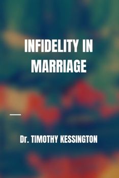 Paperback Infidelity in Marriage Book