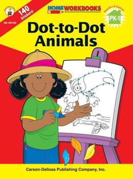 Paperback Dot-to-Dot Animals, Grades PK - 1 (Home Workbooks) Book