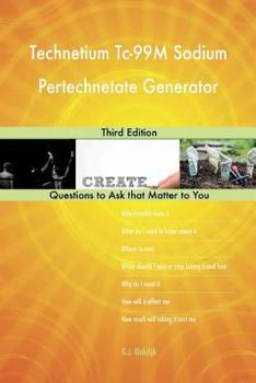 Paperback Technetium Tc-99M Sodium Pertechnetate Generator; Third Edition Book