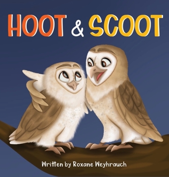 Hardcover Hoot and Scoot Book