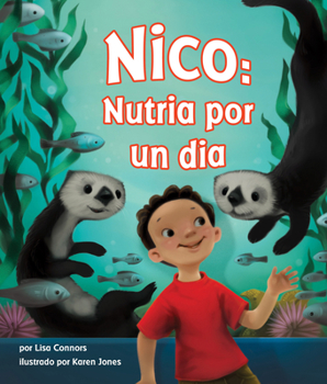 Paperback Nico: Nutria Por Un Dia (Oliver's Otter Phase) [Spanish] Book