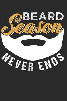 BEARD: Beard Notebook the perfect gift idea for beard wearers or fans of facial hairiness. The book has 120 white pages with dot patterns that assist you in writing or sketching.