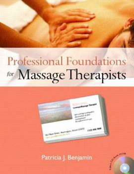 Paperback Professional Foundations for Massage Therapists [With CDROM] Book