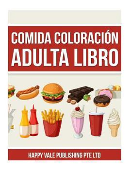 Comida Coloraci�n Adulta Libro