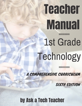 Paperback 1st Grade Technology: A Comprehensive Curriculum Book