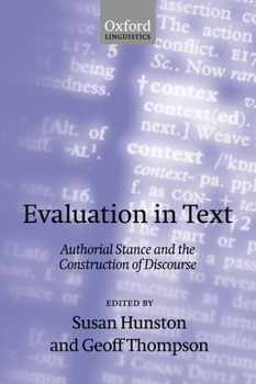 Paperback Evaluation in Text' Authorial Stance and the Construction of Discourse ' Book