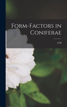 Hardcover Form-factors in Coniferae Book