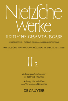 Vorlesungsaufzeichnungen 1869-69/70: Kritische Gesamtausgabe 2.2