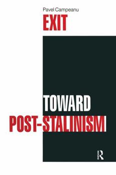 Hardcover Exit Toward Post-Stalinism Book