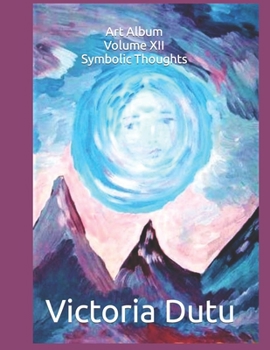 Paperback Art Album Volume XII Symbolic Thoughts Book