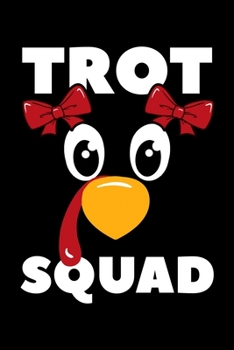 Troat Squad: Thanksgiving Day Notebook to Write in, 6x9, Lined, 120 Pages Journal