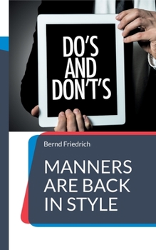 Paperback Manners are Back in Style: Your Guide to Contemporary Etiquette Book