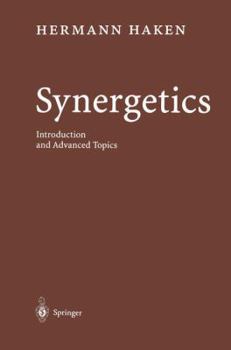 Paperback Synergetics: Introduction and Advanced Topics Book