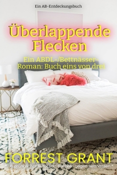 Paperback Überlappende Flecken: Overlapping Stains [German] Book