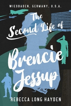 Paperback The Second Life of Brencie Jessup Book