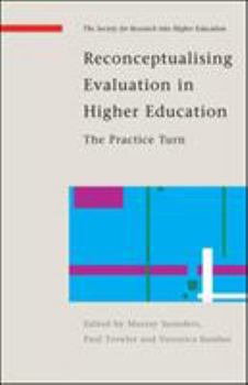 Paperback Reconceptualising Evaluative Practices in He: The Practice Turn Book